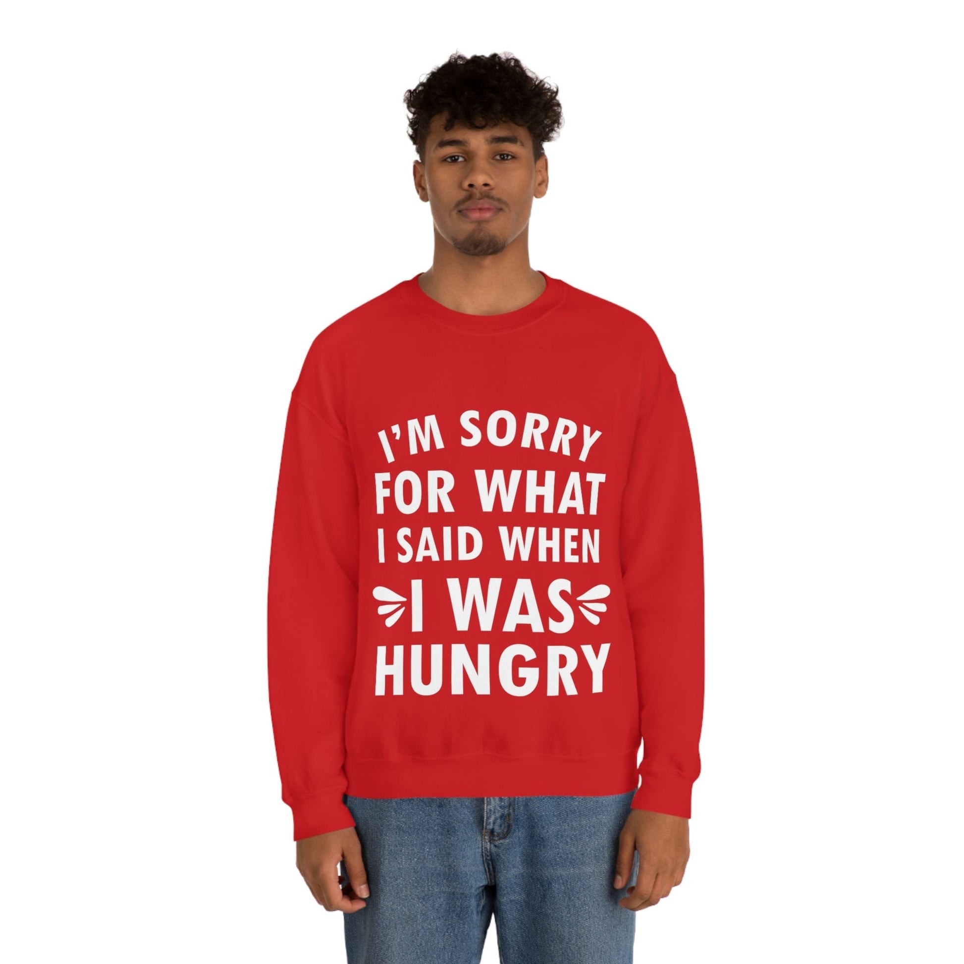 I`m Sorry For What I Said When I Was Hungry Food Lovers Slogans Unisex Heavy Blend™ Crewneck Sweatshirt Ichaku [Perfect Gifts Selection]