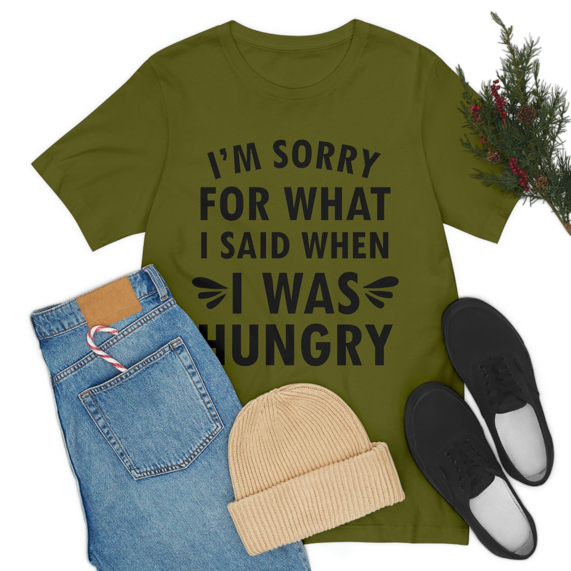 I`m Sorry For What I Said When I Was Hungry Food Lovers Slogans Unisex Jersey Short Sleeve T-Shirt Ichaku [Perfect Gifts Selection]