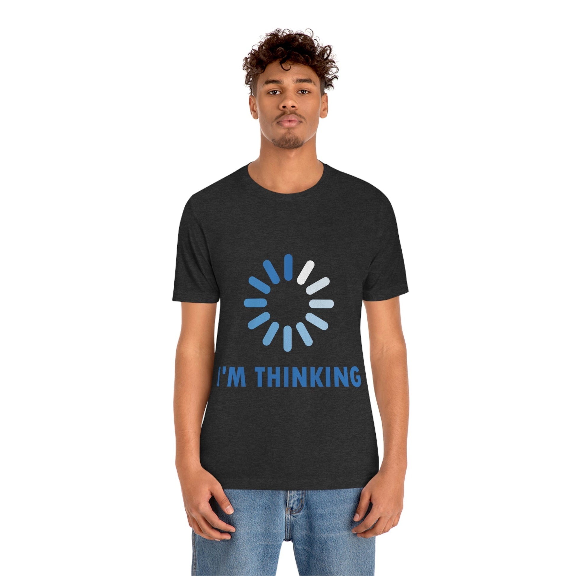 I`m Thinking Computer Nerd Funny Quotes Unisex Jersey Short Sleeve T-Shirt Ichaku [Perfect Gifts Selection]