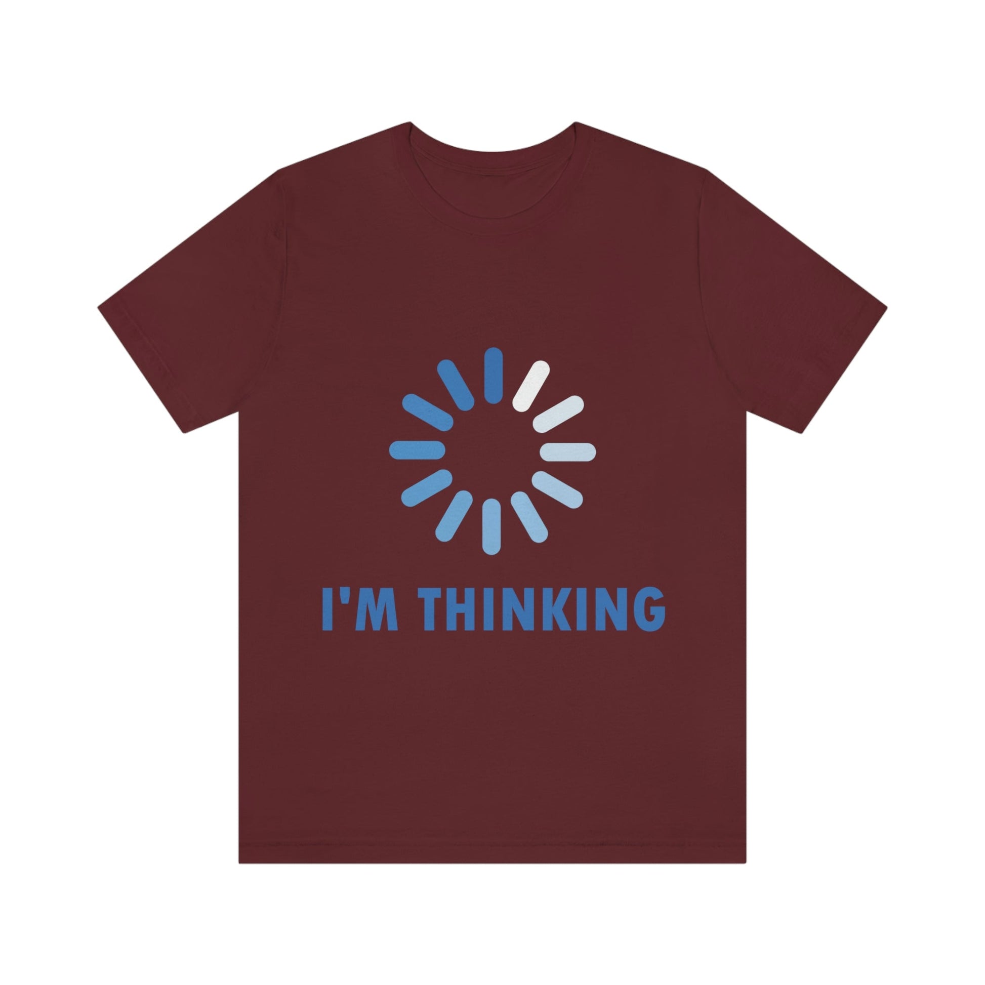 I`m Thinking Computer Nerd Funny Quotes Unisex Jersey Short Sleeve T-Shirt Ichaku [Perfect Gifts Selection]