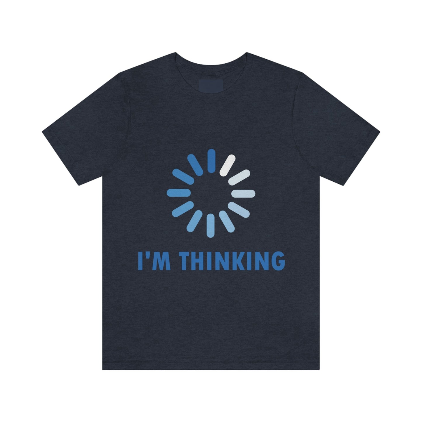 I`m Thinking Computer Nerd Funny Quotes Unisex Jersey Short Sleeve T-Shirt Ichaku [Perfect Gifts Selection]