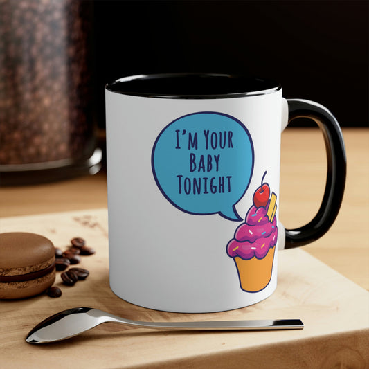 I`m Your Baby Tonight Retro Movie Classic Accent Coffee Mug 11oz Ichaku [Perfect Gifts Selection]