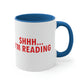 I'm reading Book Lovers Educational Quotes Accent Coffee Mug 11oz Ichaku [Perfect Gifts Selection]