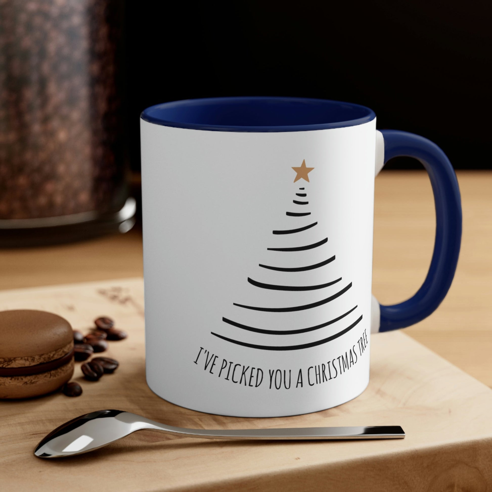 I've Picked You A Christmas Tree Happy Holidays Minimal Art Classic Accent Coffee Mug 11oz Ichaku [Perfect Gifts Selection]