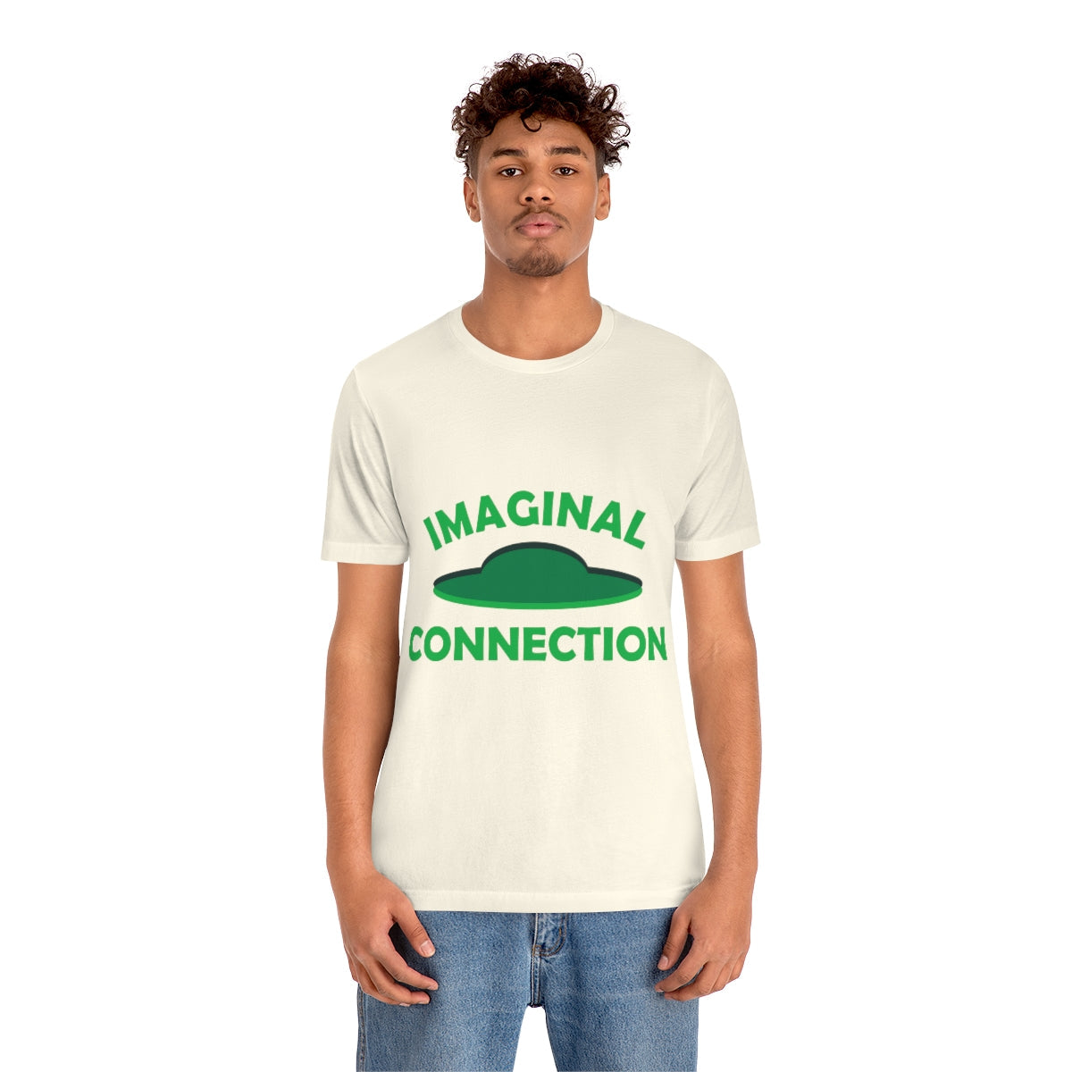 Imaginal Connection Aliens UFO Funny Quotes Humor Unisex Jersey Short Sleeve T-Shirt Ichaku [Perfect Gifts Selection]