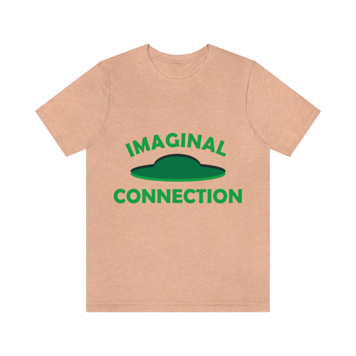 Imaginal Connection Aliens UFO Funny Quotes Humor Unisex Jersey Short Sleeve T-Shirt Ichaku [Perfect Gifts Selection]