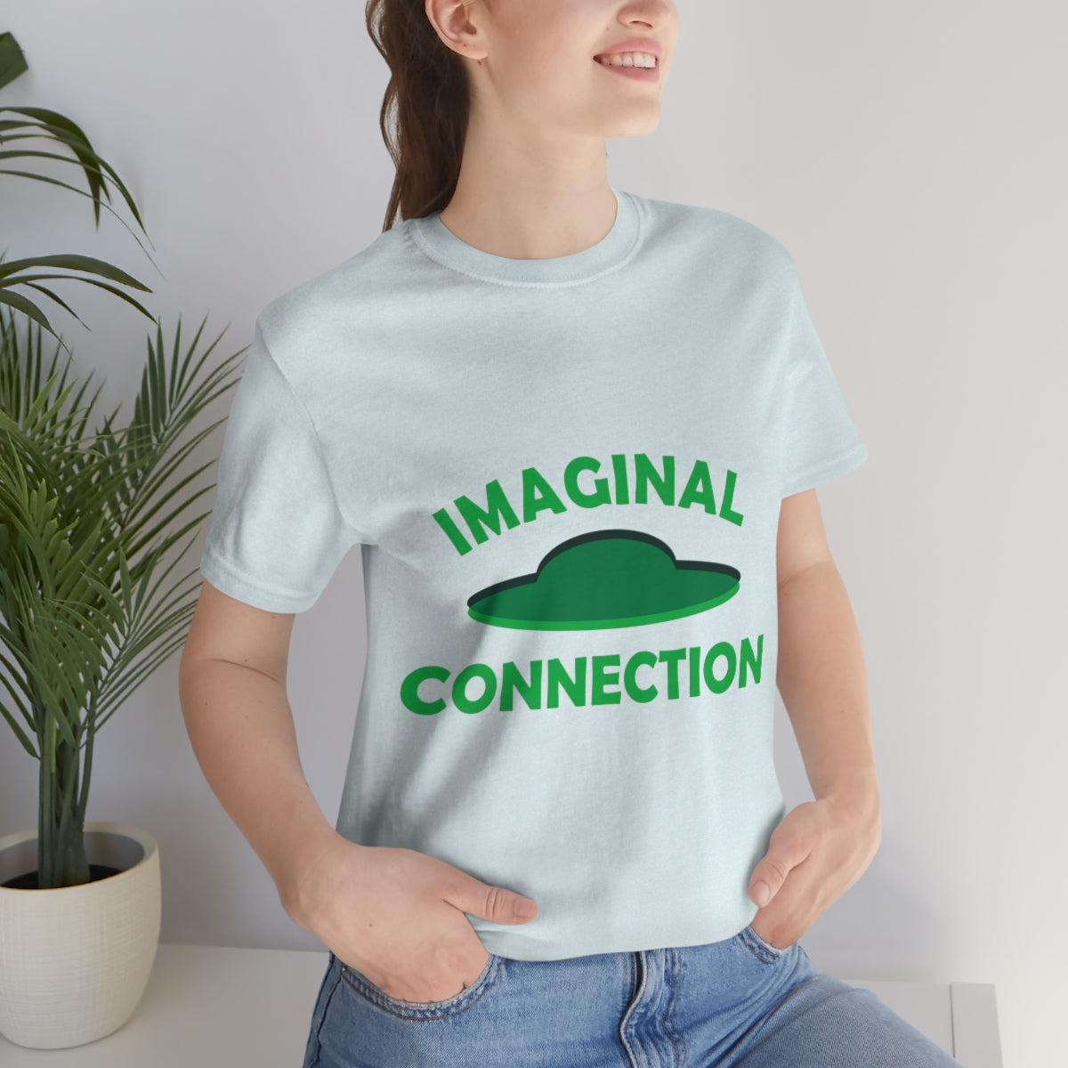 Imaginal Connection Aliens UFO Funny Quotes Humor Unisex Jersey Short Sleeve T-Shirt Ichaku [Perfect Gifts Selection]