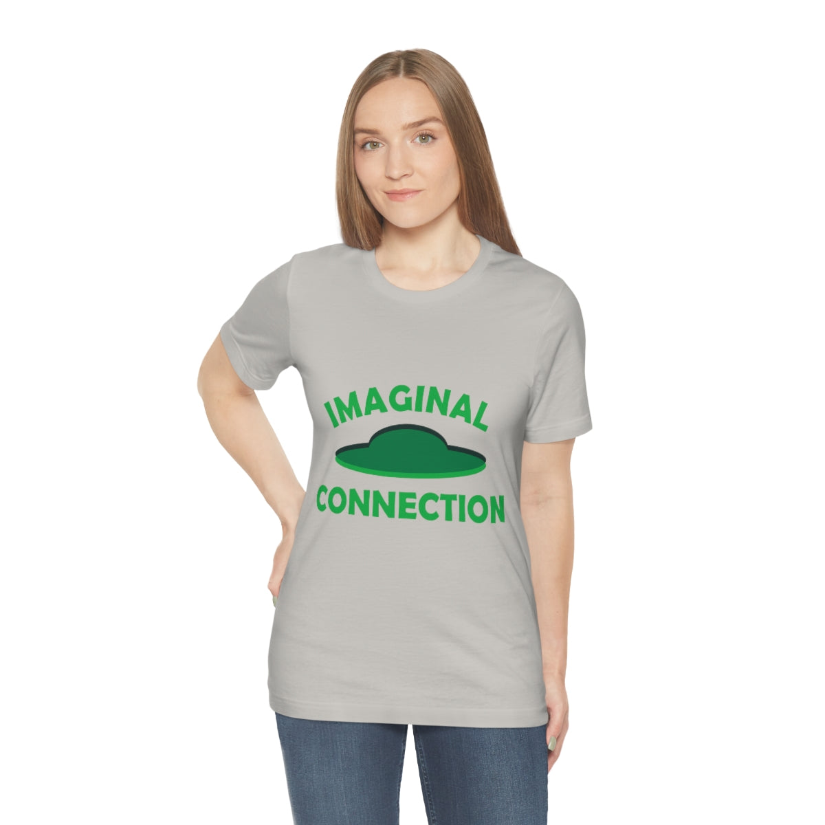 Imaginal Connection Aliens UFO Funny Quotes Humor Unisex Jersey Short Sleeve T-Shirt Ichaku [Perfect Gifts Selection]