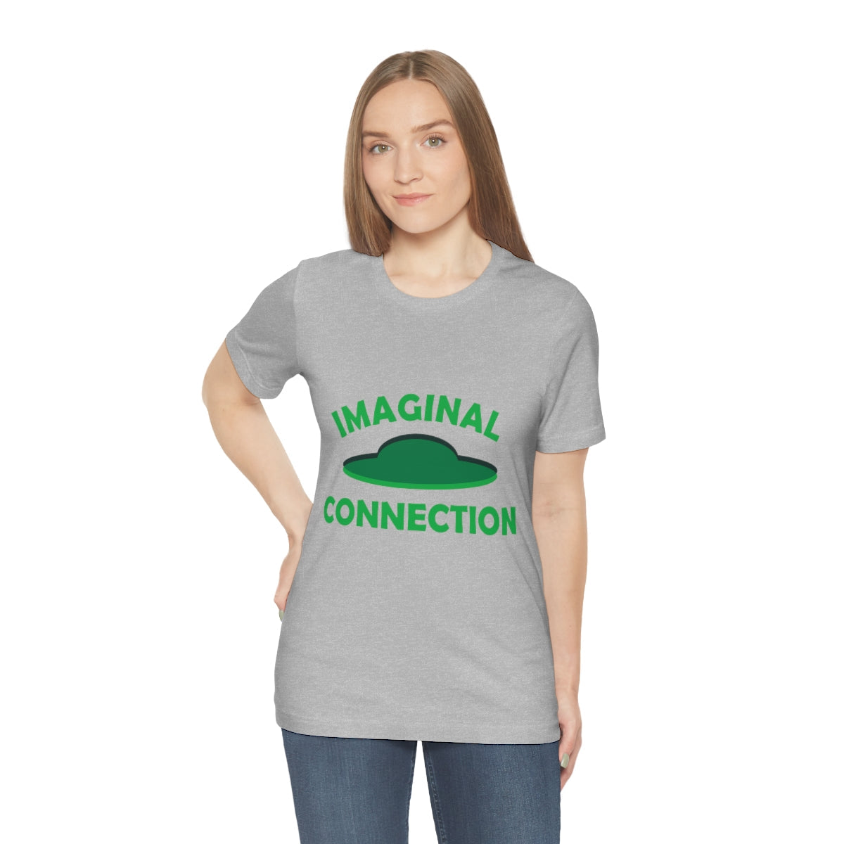 Imaginal Connection Aliens UFO Funny Quotes Humor Unisex Jersey Short Sleeve T-Shirt Ichaku [Perfect Gifts Selection]