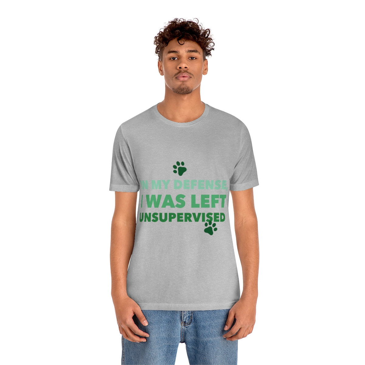 In My Defense I Was Left Unsupervised Life Funny Quotes Unisex Jersey Short Sleeve T-Shirt Ichaku [Perfect Gifts Selection]