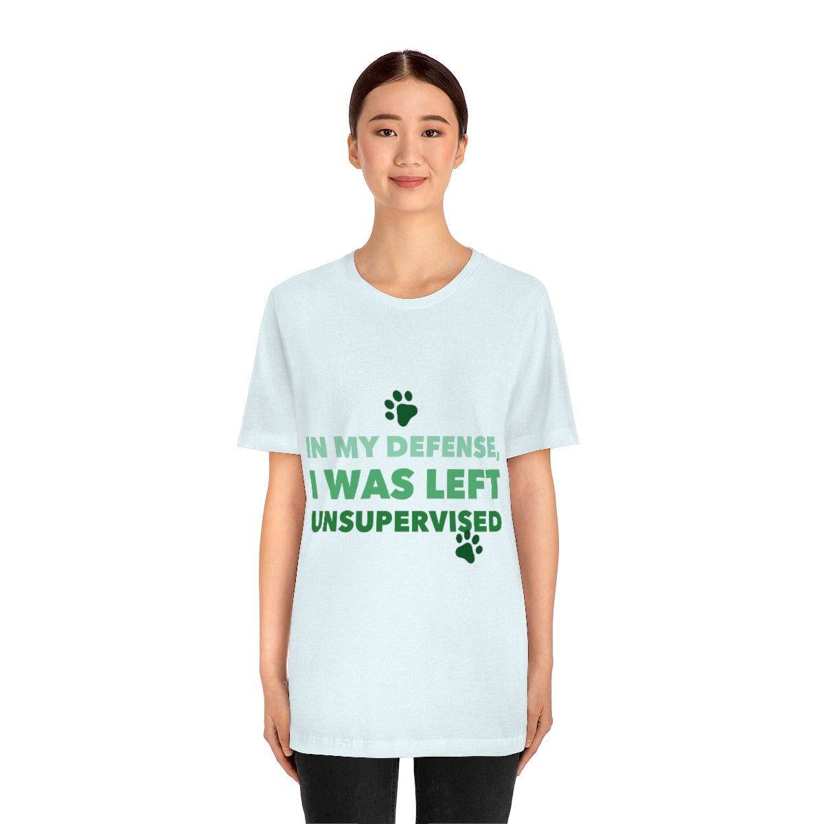 In My Defense I Was Left Unsupervised Life Funny Quotes Unisex Jersey Short Sleeve T-Shirt Ichaku [Perfect Gifts Selection]