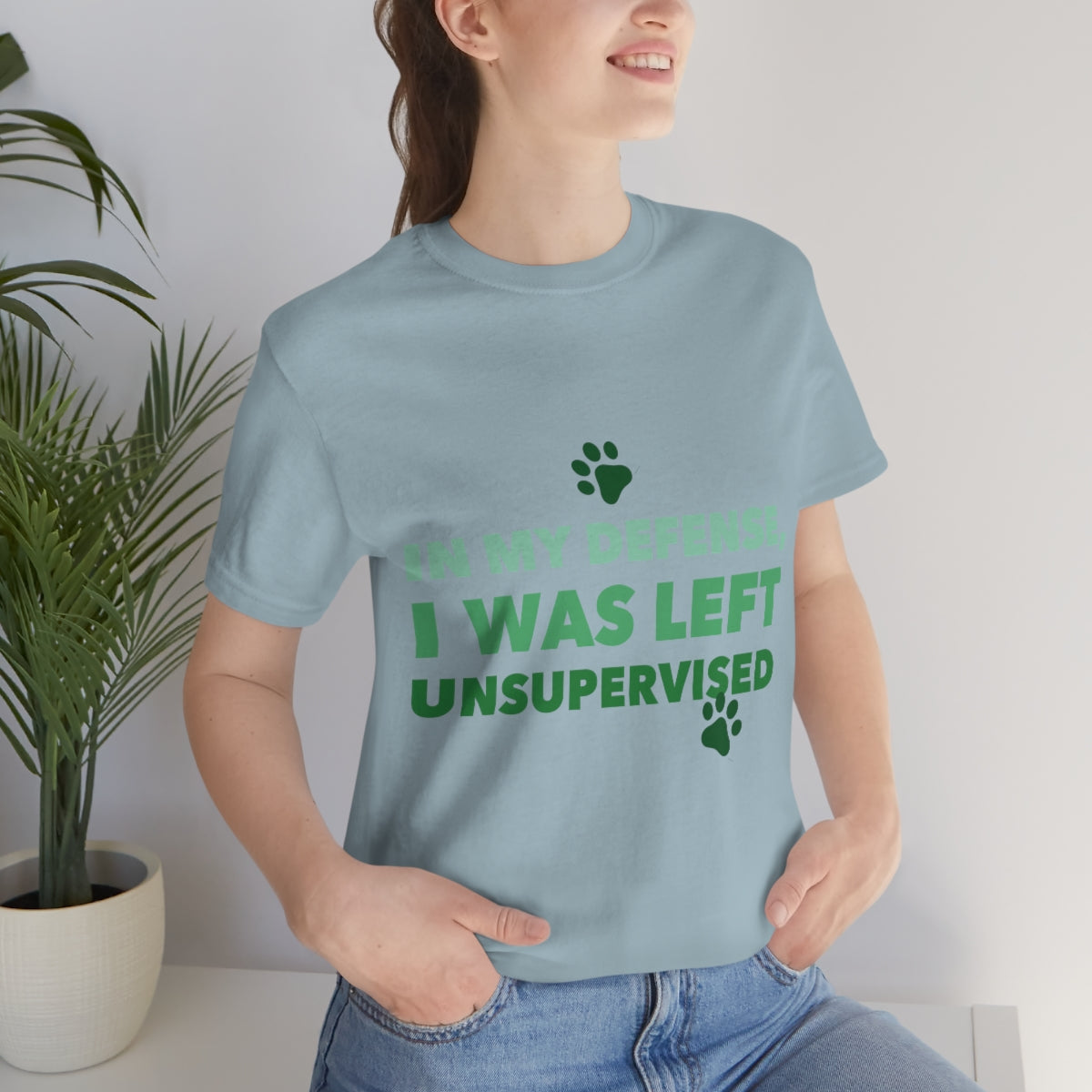 In My Defense I Was Left Unsupervised Life Funny Quotes Unisex Jersey Short Sleeve T-Shirt Ichaku [Perfect Gifts Selection]