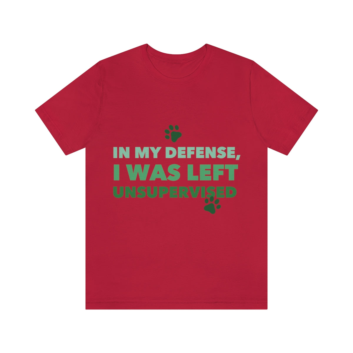 In My Defense I Was Left Unsupervised Life Funny Quotes Unisex Jersey Short Sleeve T-Shirt Ichaku [Perfect Gifts Selection]