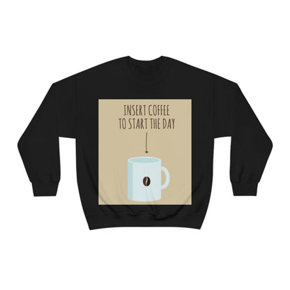 Insert Coffee To Start The Day Reminder Beans Lovers Unisex Heavy Blend™ Crewneck Sweatshirt Ichaku [Perfect Gifts Selection]