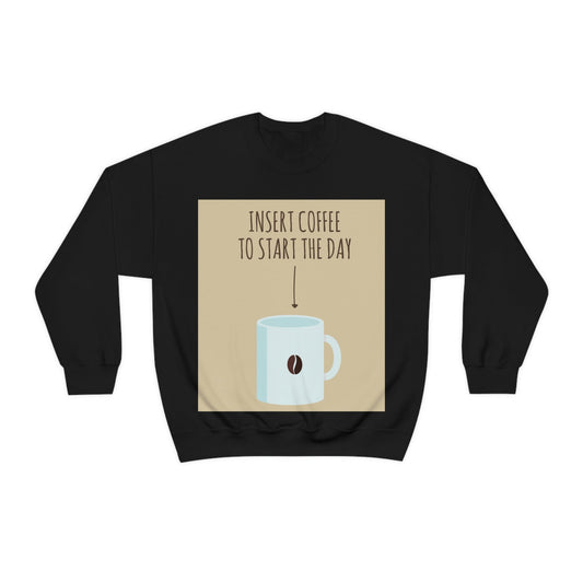 Insert Coffee To Start The Day Reminder Beans Lovers Unisex Heavy Blend™ Crewneck Sweatshirt Ichaku [Perfect Gifts Selection]