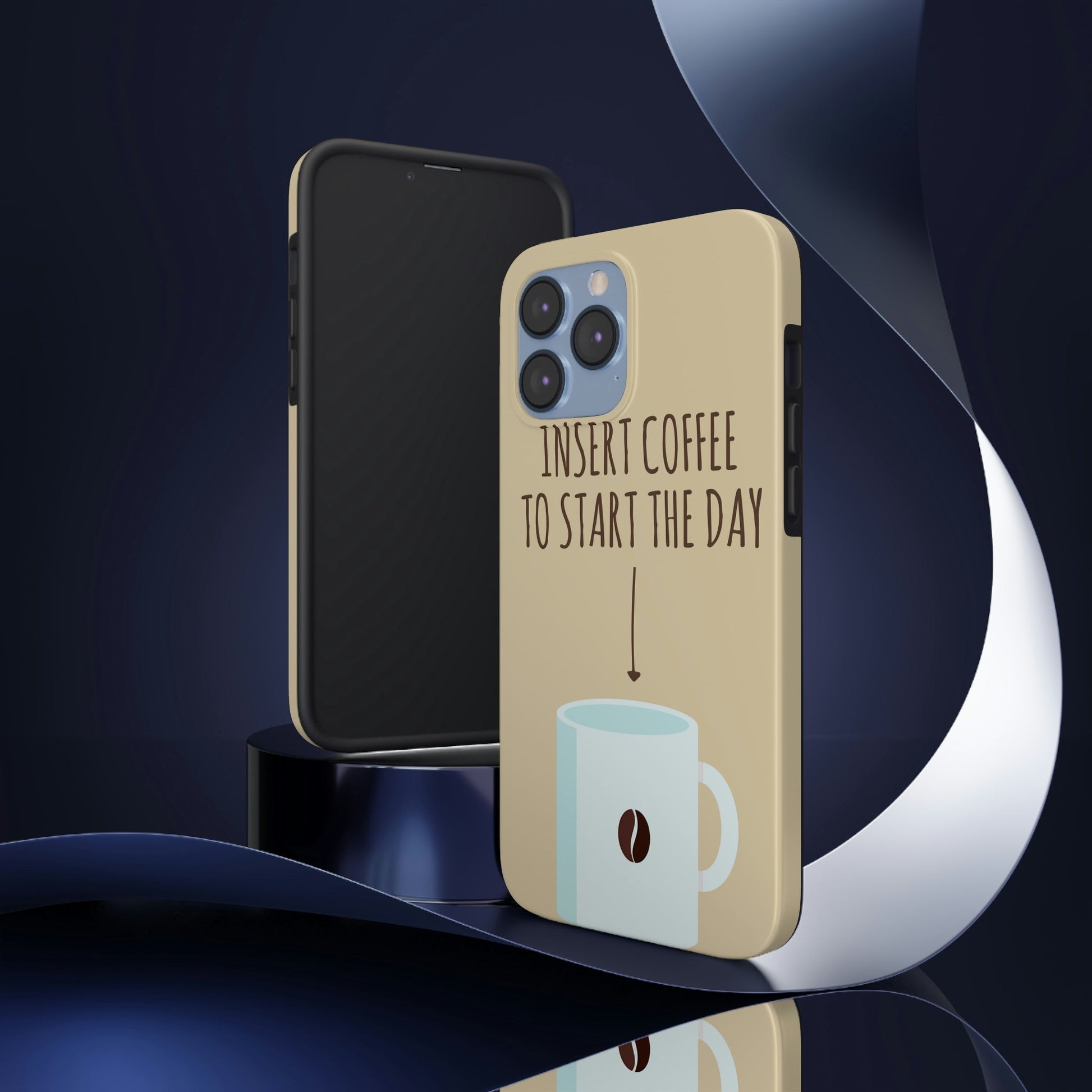 Insert Coffee To Start The Day Reminder Beans Tough Phone Cases Case-Mate Ichaku [Perfect Gifts Selection]