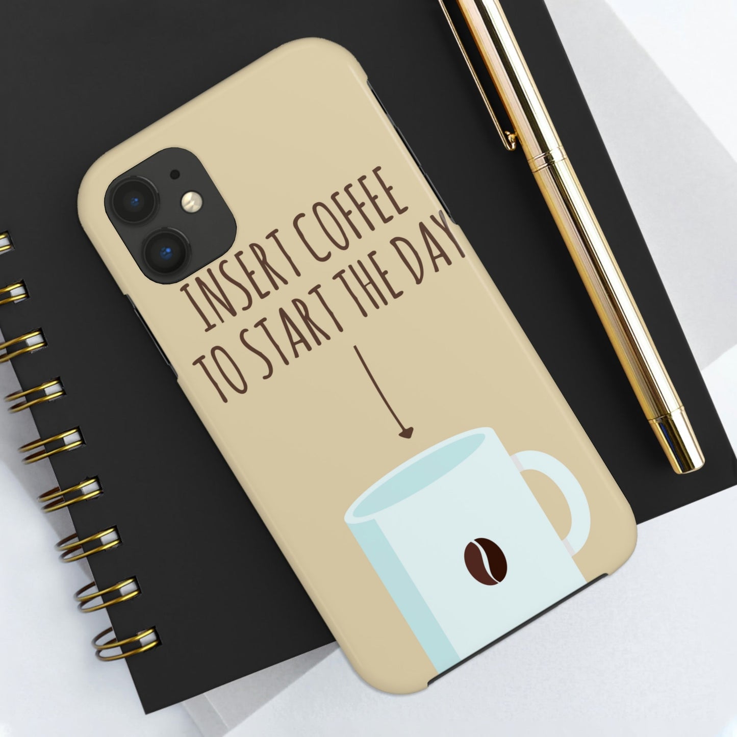 Insert Coffee To Start The Day Reminder Beans Tough Phone Cases Case-Mate Ichaku [Perfect Gifts Selection]