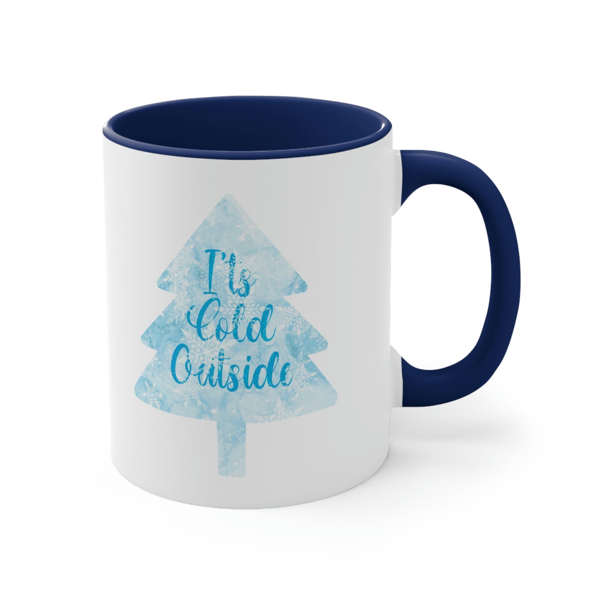 It`s Cold Outside Winter Snow Art Classic Accent Coffee Mug 11oz Ichaku [Perfect Gifts Selection]