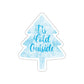 It`s Cold Outside Winter Snow Christmas Die-Cut Sticker Ichaku [Perfect Gifts Selection]