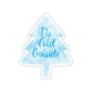 It`s Cold Outside Winter Snow Christmas Die-Cut Sticker Ichaku [Perfect Gifts Selection]