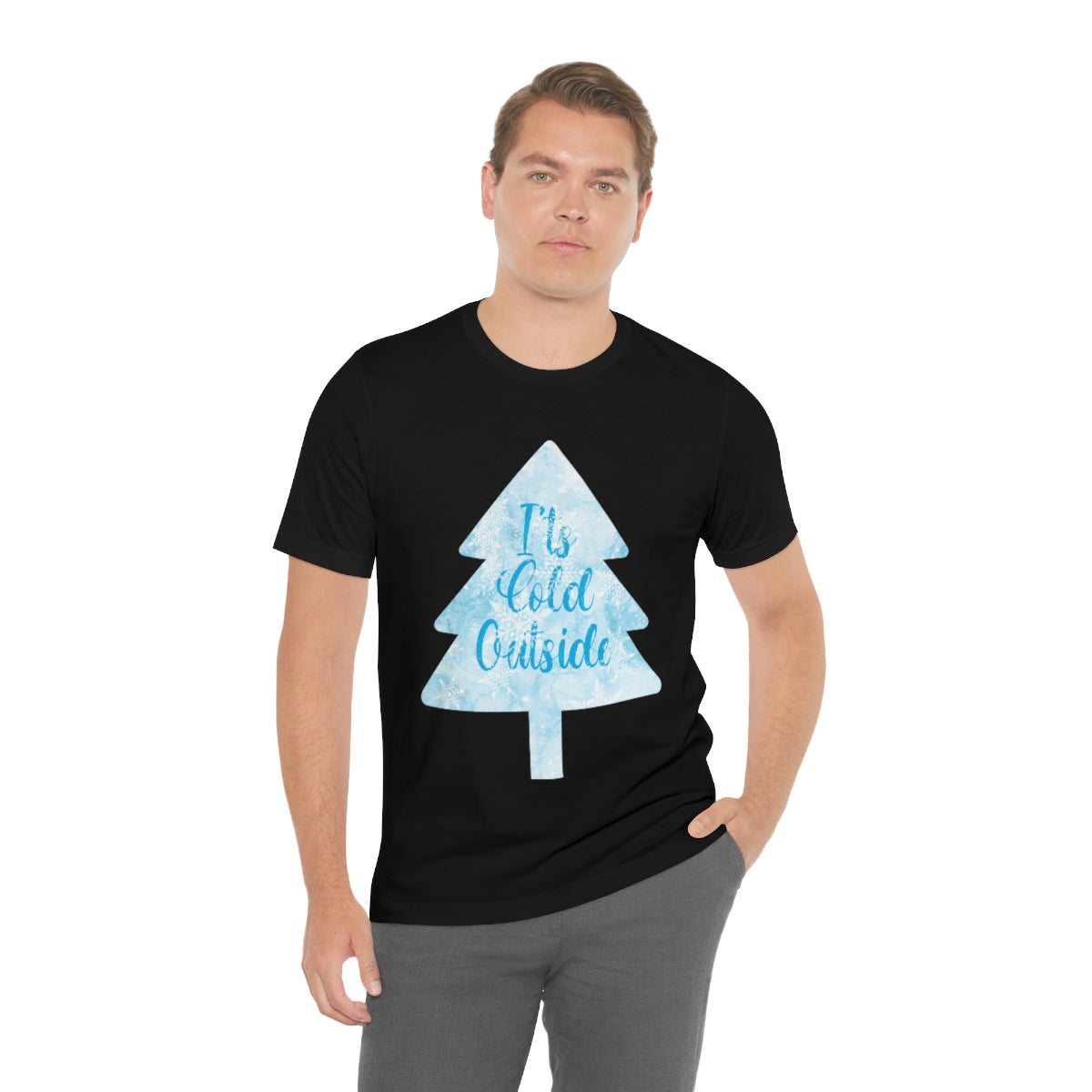 It`s Cold Outside Winter Snow Christmas Unisex Jersey Short Sleeve T-Shirt Ichaku [Perfect Gifts Selection]