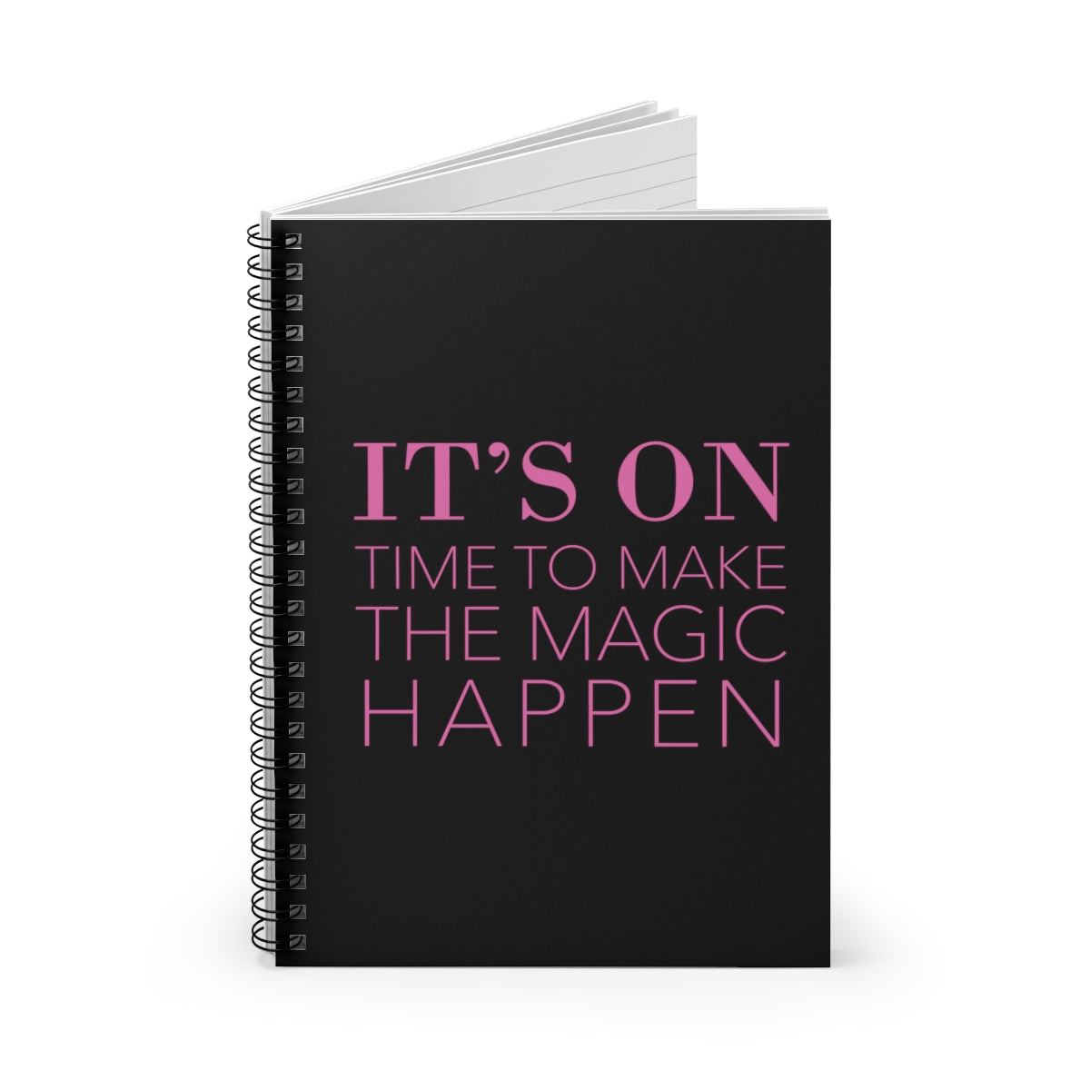 It's On Time To Make Magic Happen Pink Typography Spiral Notebook - Ruled Line Ichaku [Perfect Gifts Selection]