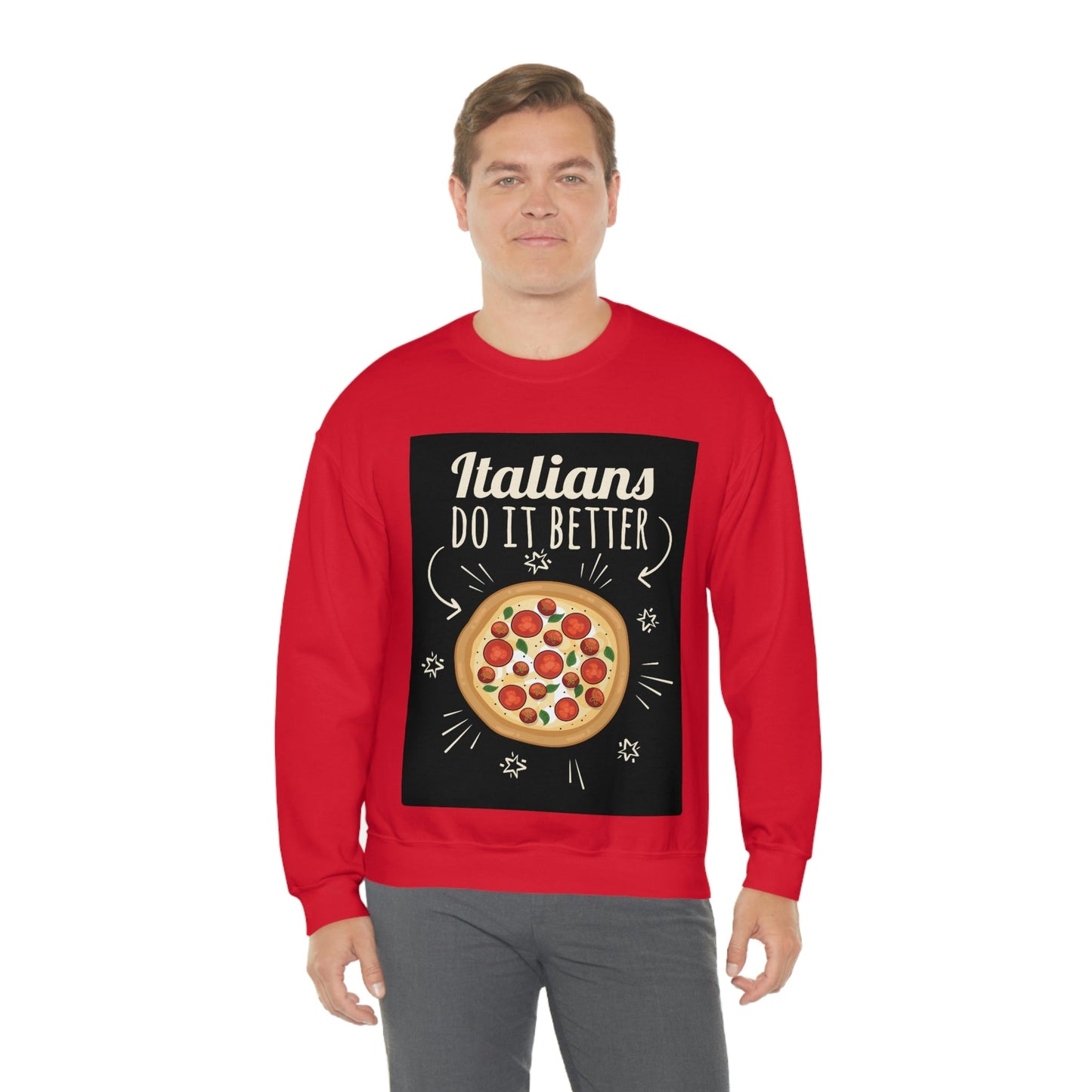 Italians Do It Better Pizza Lovers Black Background Unisex Heavy Blend™ Crewneck Sweatshirt Ichaku [Perfect Gifts Selection]