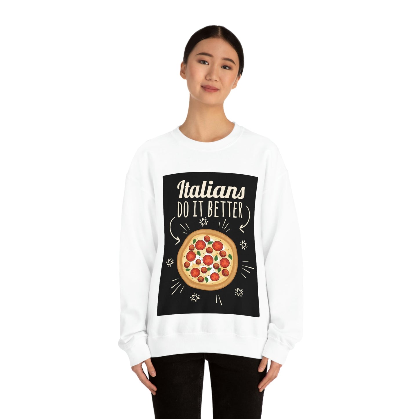 Italians Do It Better Pizza Lovers Black Background Unisex Heavy Blend™ Crewneck Sweatshirt Ichaku [Perfect Gifts Selection]