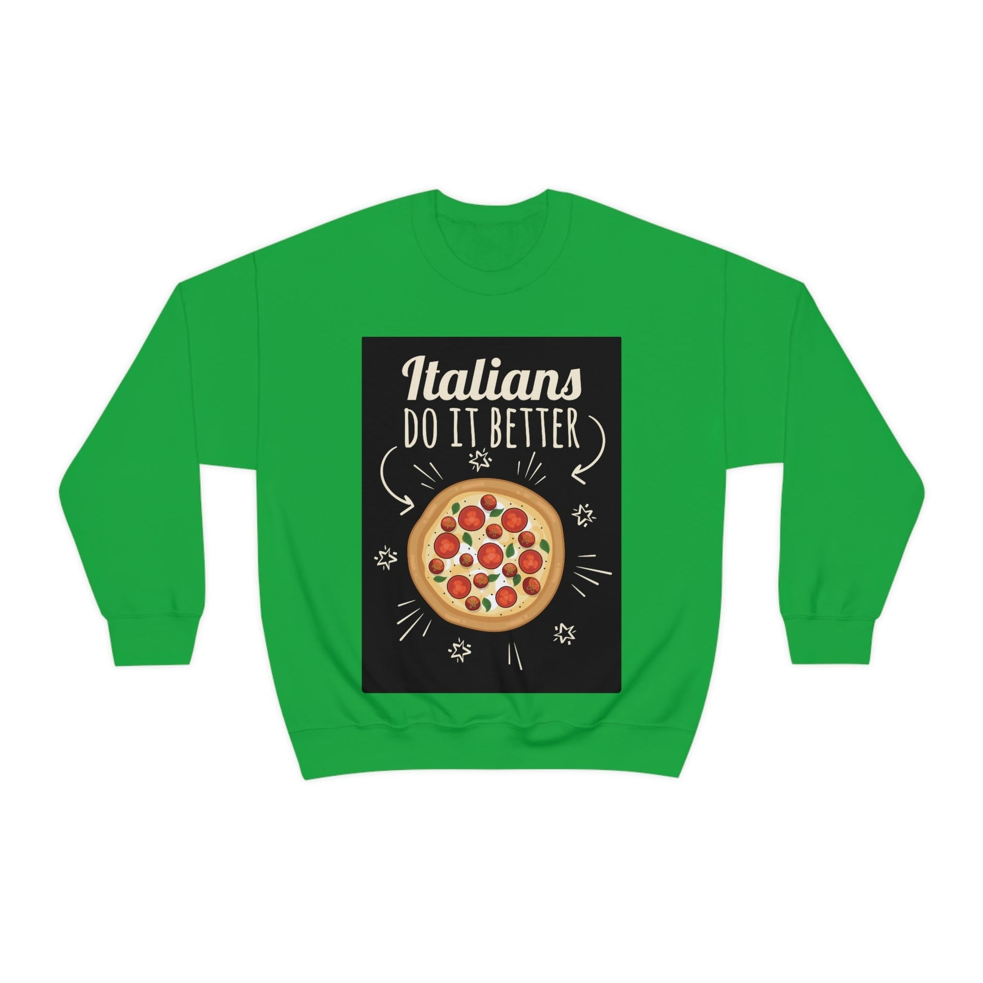 Italians Do It Better Pizza Lovers Black Background Unisex Heavy Blend™ Crewneck Sweatshirt Ichaku [Perfect Gifts Selection]