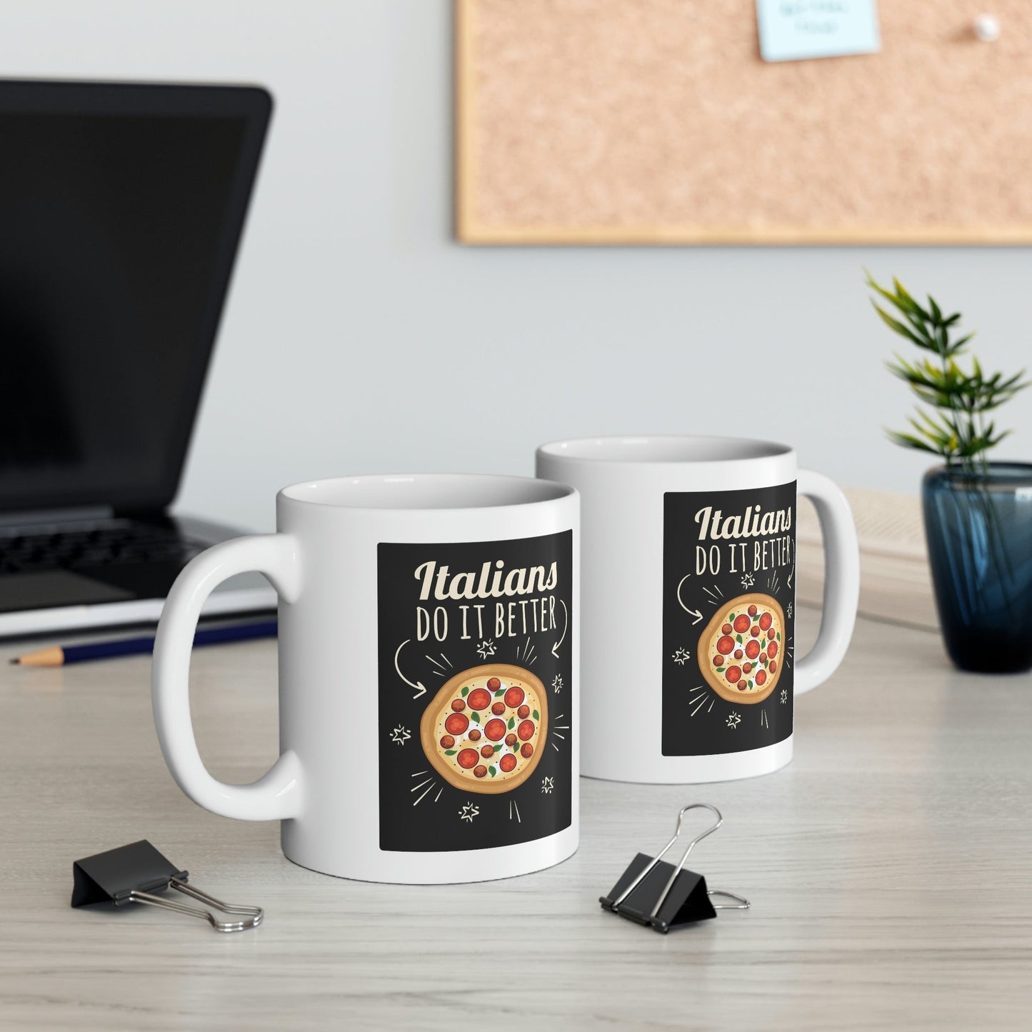 Italians Do It Better Pizza Lovers Ceramic Mug 11oz Ichaku [Perfect Gifts Selection]