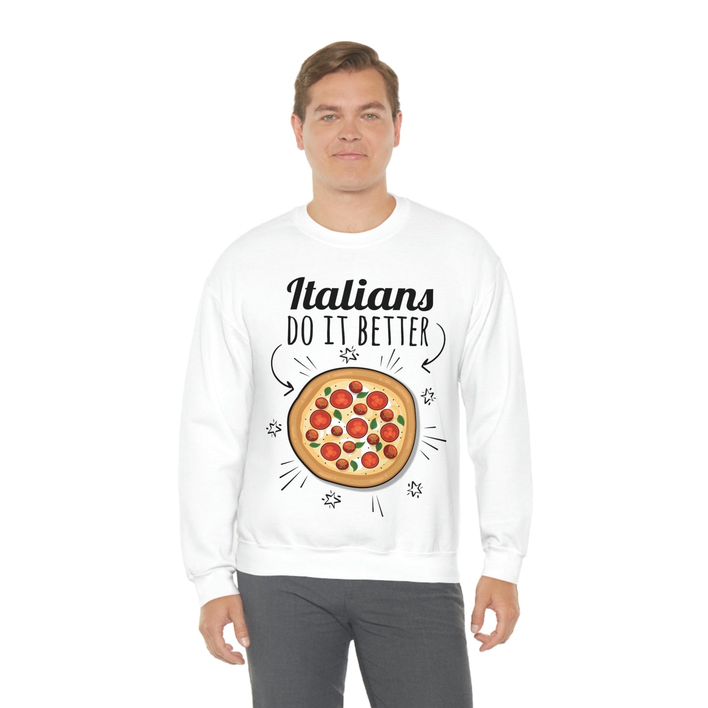 Italians Do It Better Pizza Lovers Unisex Heavy Blend™ Crewneck Sweatshirt Ichaku [Perfect Gifts Selection]