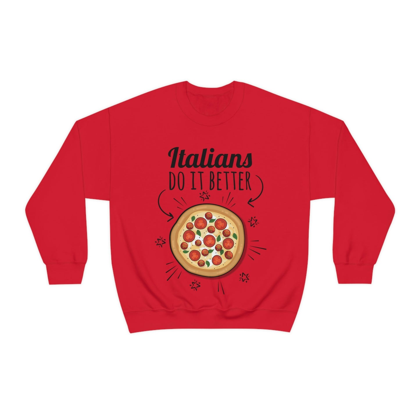 Italians Do It Better Pizza Lovers Unisex Heavy Blend™ Crewneck Sweatshirt Ichaku [Perfect Gifts Selection]