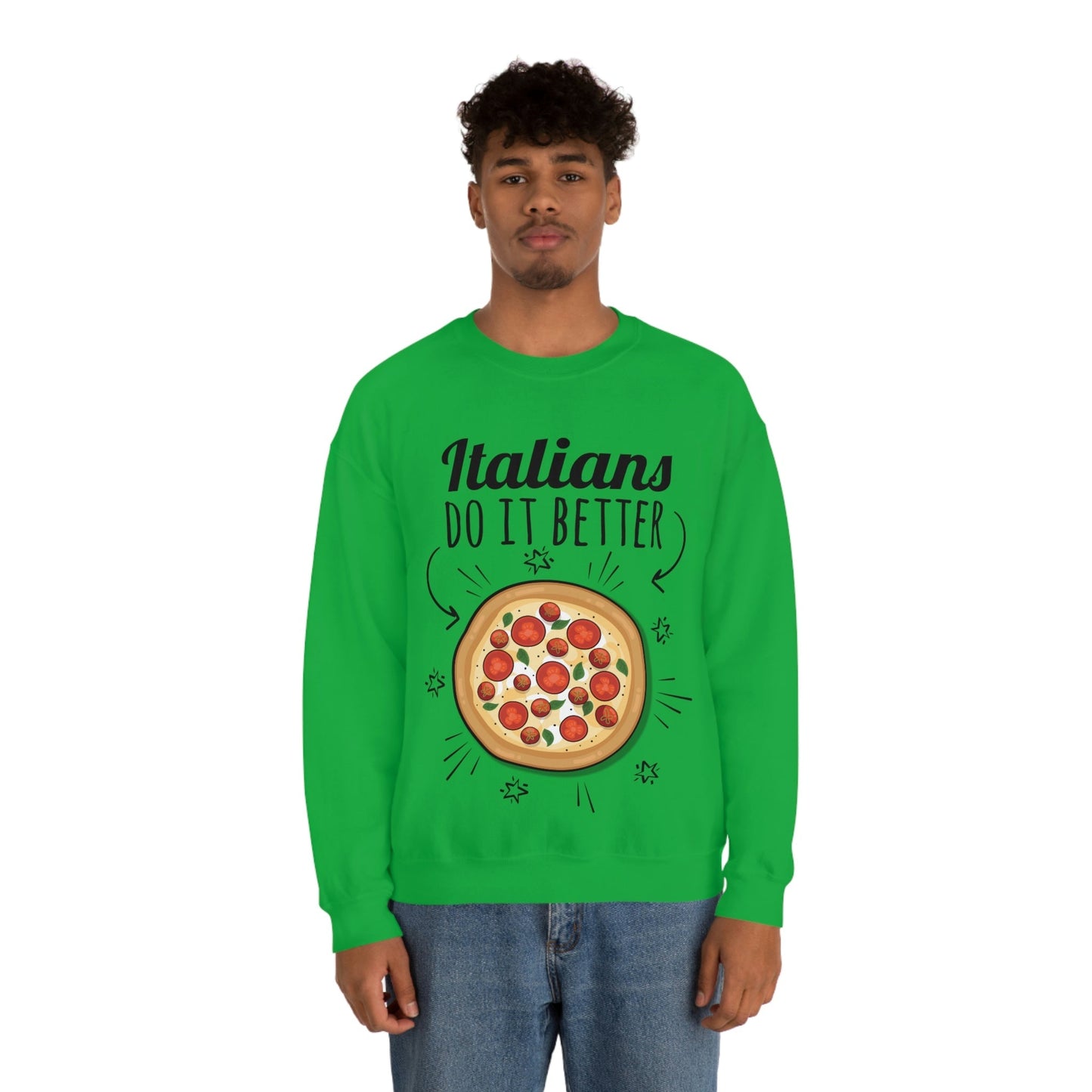 Italians Do It Better Pizza Lovers Unisex Heavy Blend™ Crewneck Sweatshirt Ichaku [Perfect Gifts Selection]