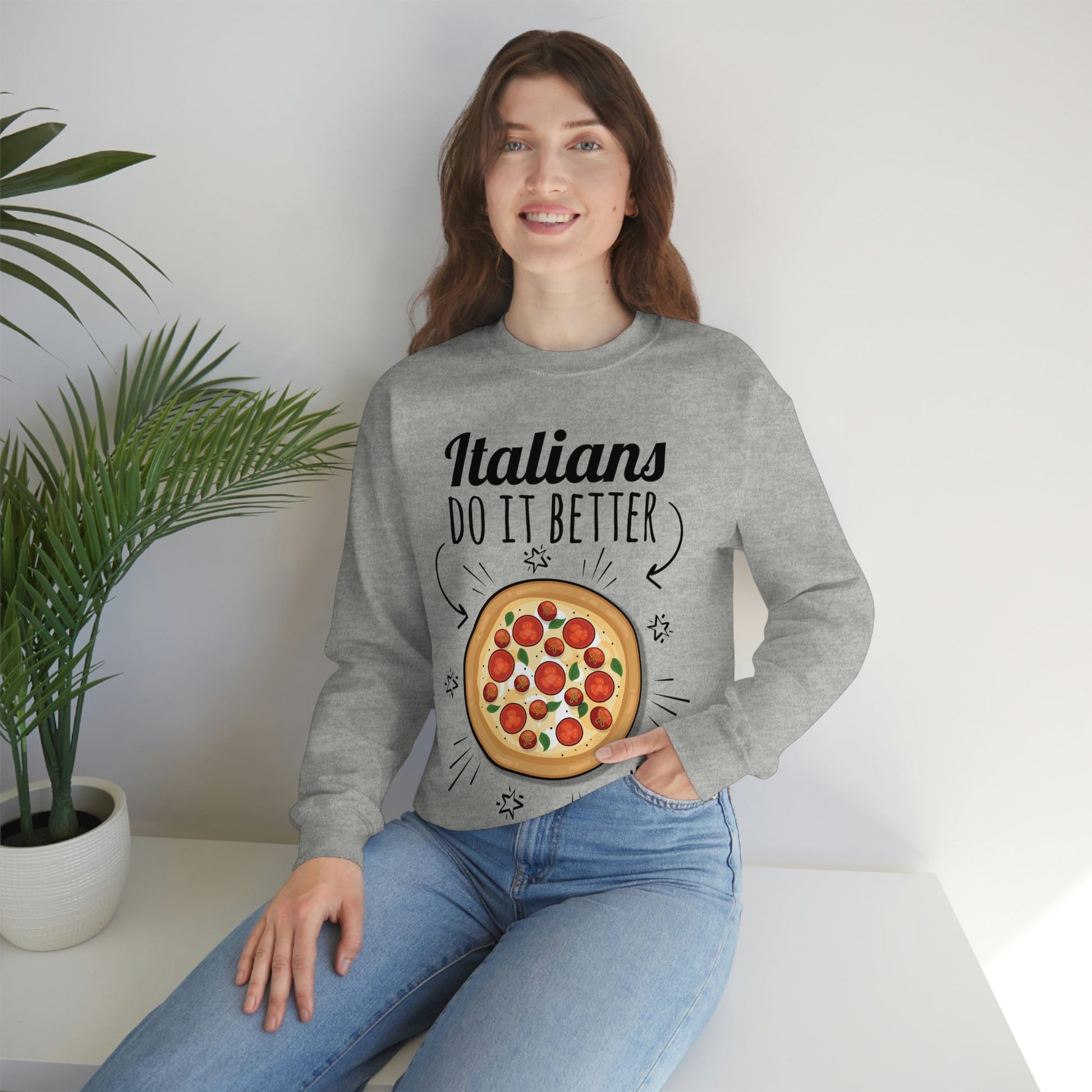 Italians Do It Better Pizza Lovers Unisex Heavy Blend™ Crewneck Sweatshirt Ichaku [Perfect Gifts Selection]