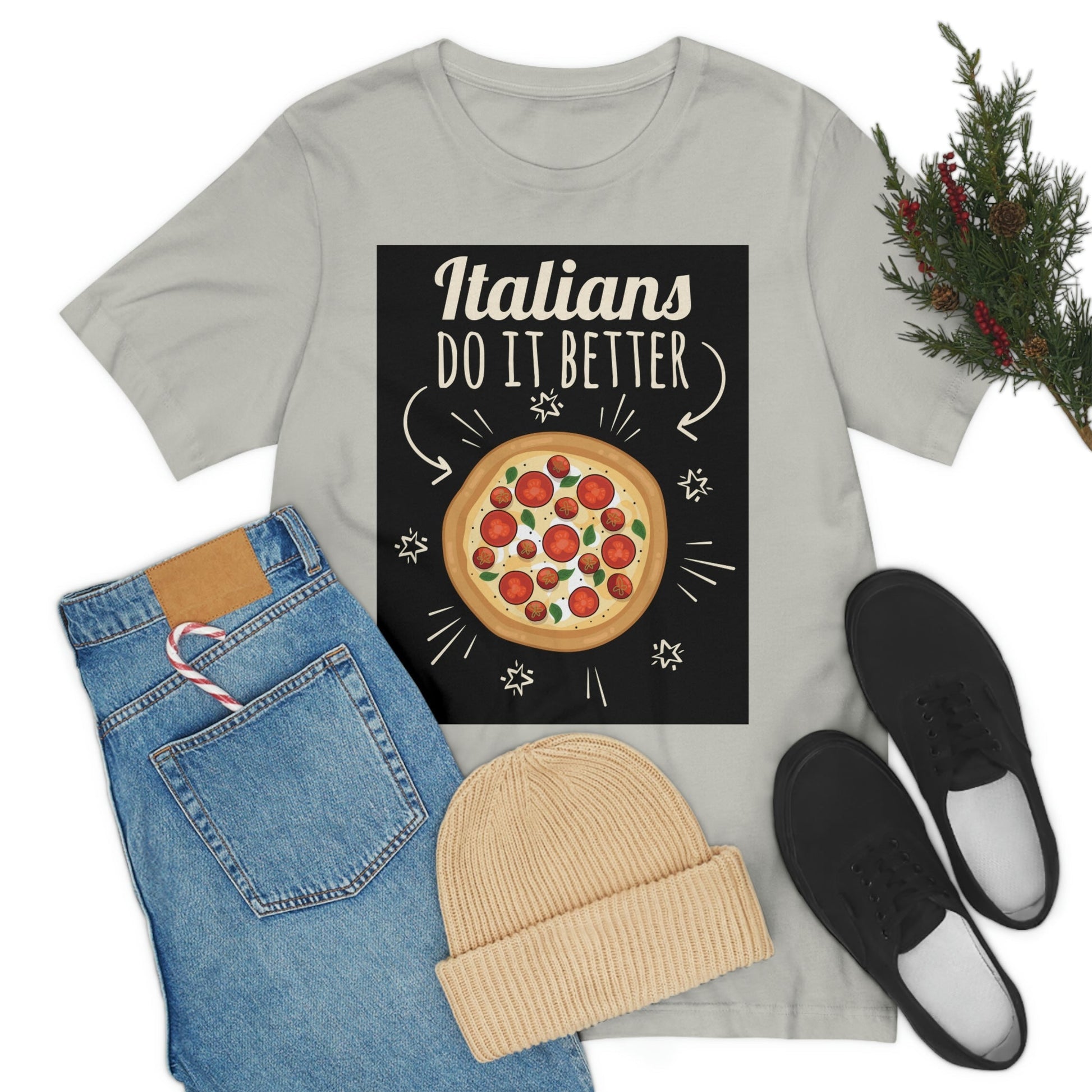 Italians Do It Better Pizza Lovers Unisex Jersey Short Sleeve T-Shirt Ichaku [Perfect Gifts Selection]