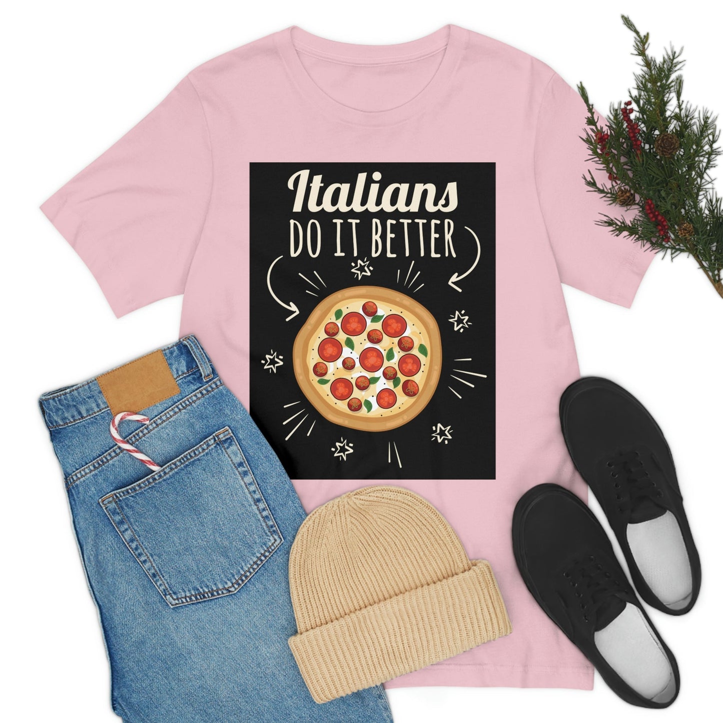 Italians Do It Better Pizza Lovers Unisex Jersey Short Sleeve T-Shirt Ichaku [Perfect Gifts Selection]