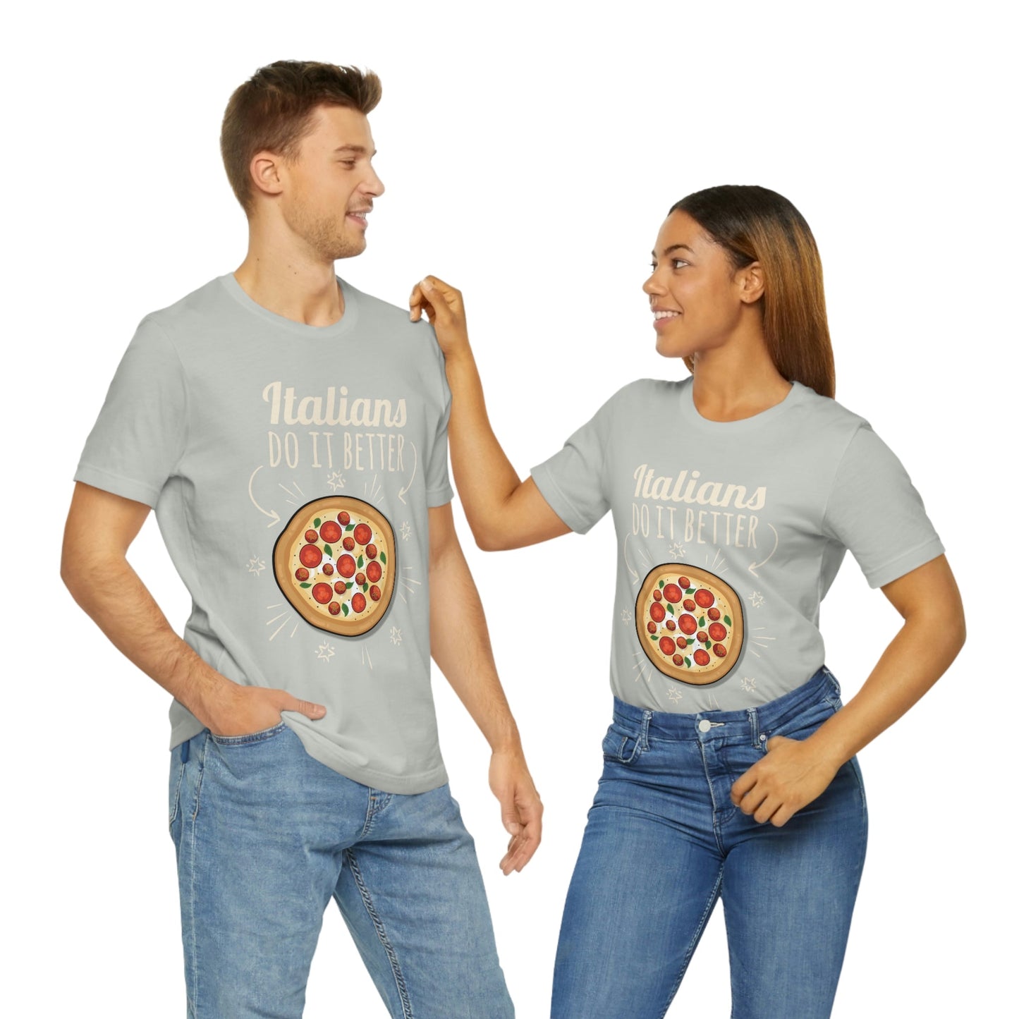 Italians Do It Better Pizza Lovers Unisex Jersey Short Sleeve T-Shirt Ichaku [Perfect Gifts Selection]