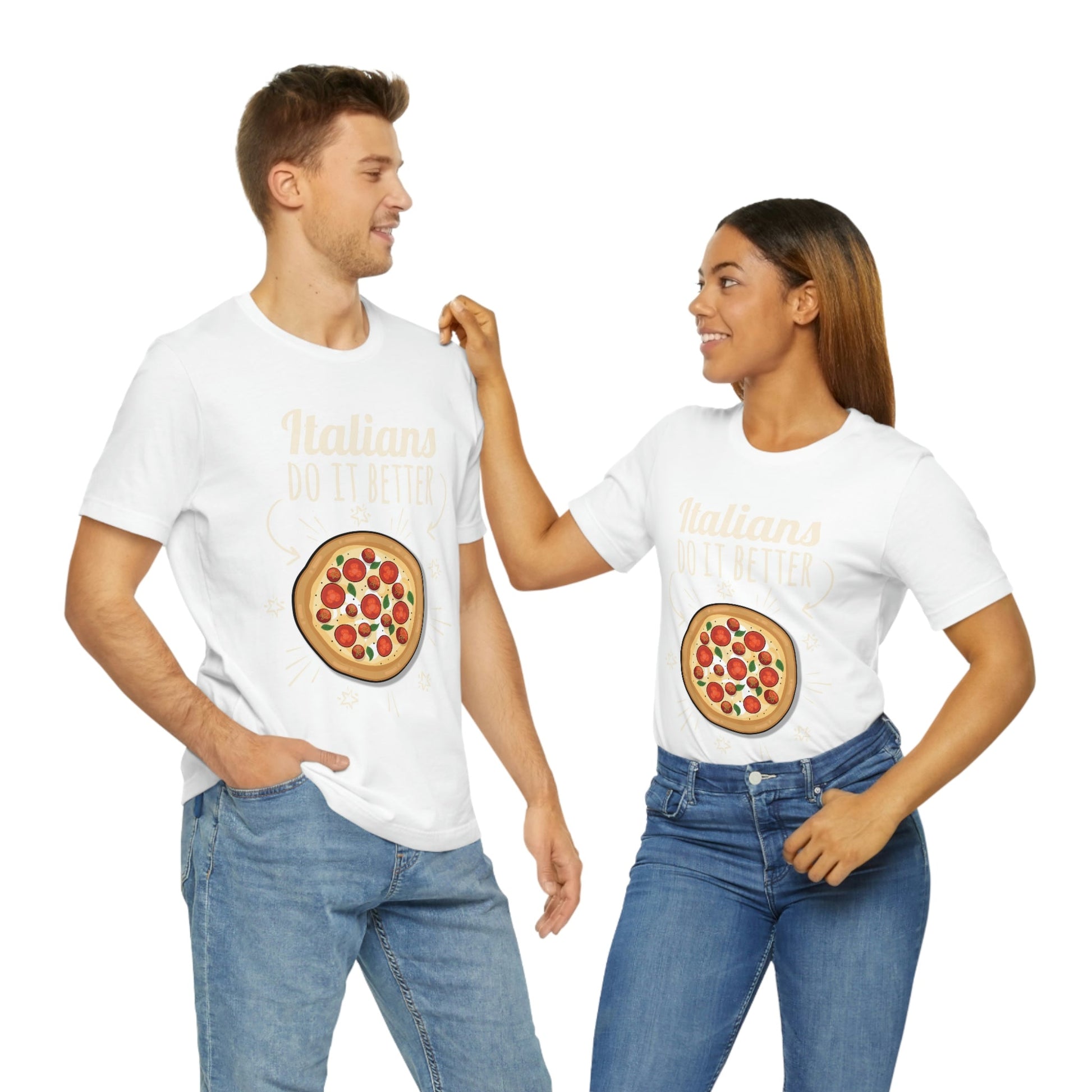 Italians Do It Better Pizza Lovers Unisex Jersey Short Sleeve T-Shirt Ichaku [Perfect Gifts Selection]