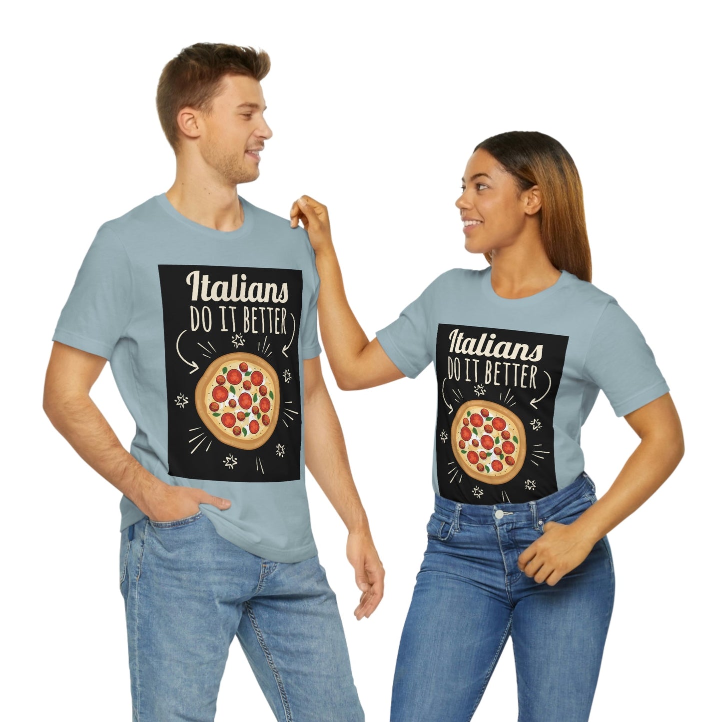 Italians Do It Better Pizza Lovers Unisex Jersey Short Sleeve T-Shirt Ichaku [Perfect Gifts Selection]