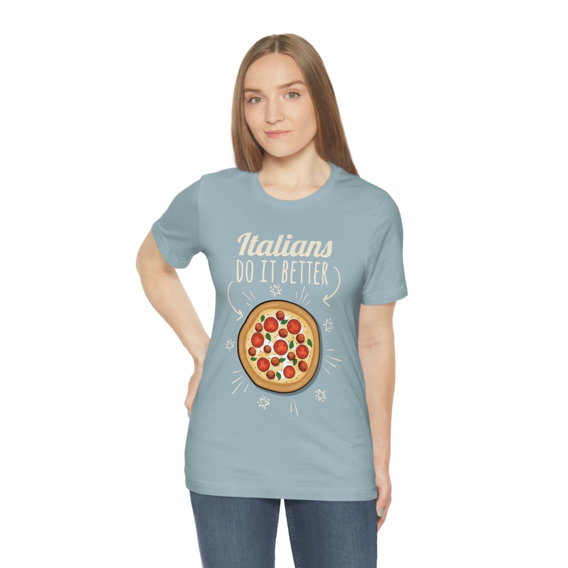 Italians Do It Better Pizza Lovers Unisex Jersey Short Sleeve T-Shirt Ichaku [Perfect Gifts Selection]