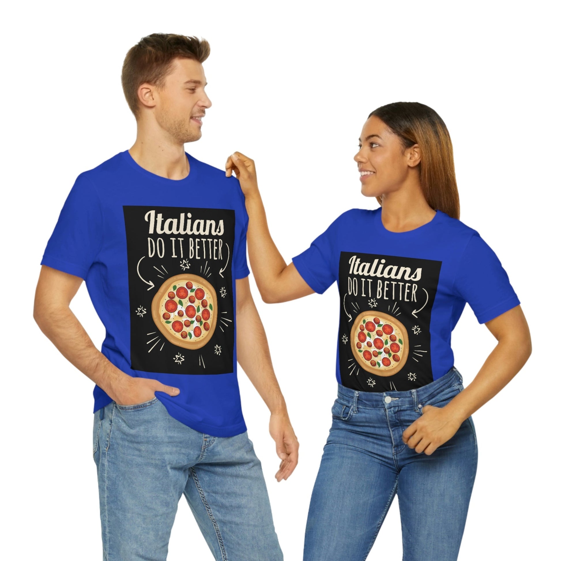 Italians Do It Better Pizza Lovers Unisex Jersey Short Sleeve T-Shirt Ichaku [Perfect Gifts Selection]