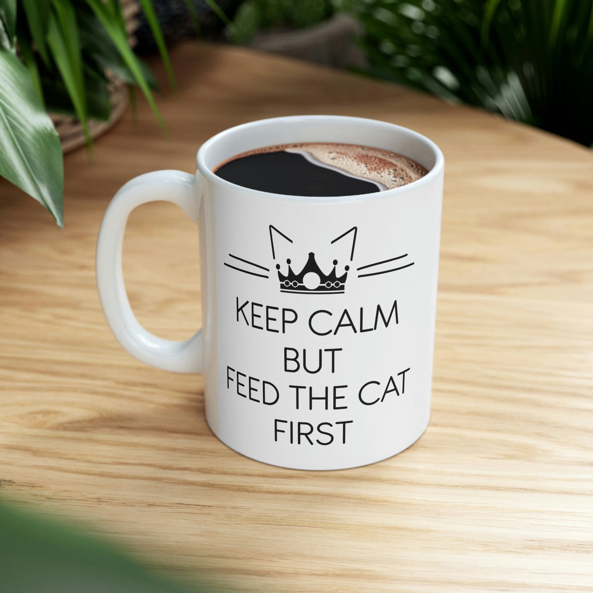 Keep Calm But Feed The Cat First Funny Cats Memes Ceramic Mug 11oz Ichaku [Perfect Gifts Selection]