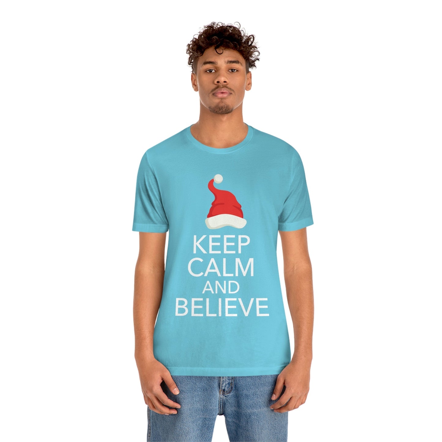 Keep Calm and Believe in Santa Funny Christmas Quotes Unisex Jersey Short Sleeve T-Shirt Ichaku [Perfect Gifts Selection]