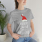 Keep Calm and Believe in Santa Funny Christmas Quotes Unisex Jersey Short Sleeve T-Shirt Ichaku [Perfect Gifts Selection]