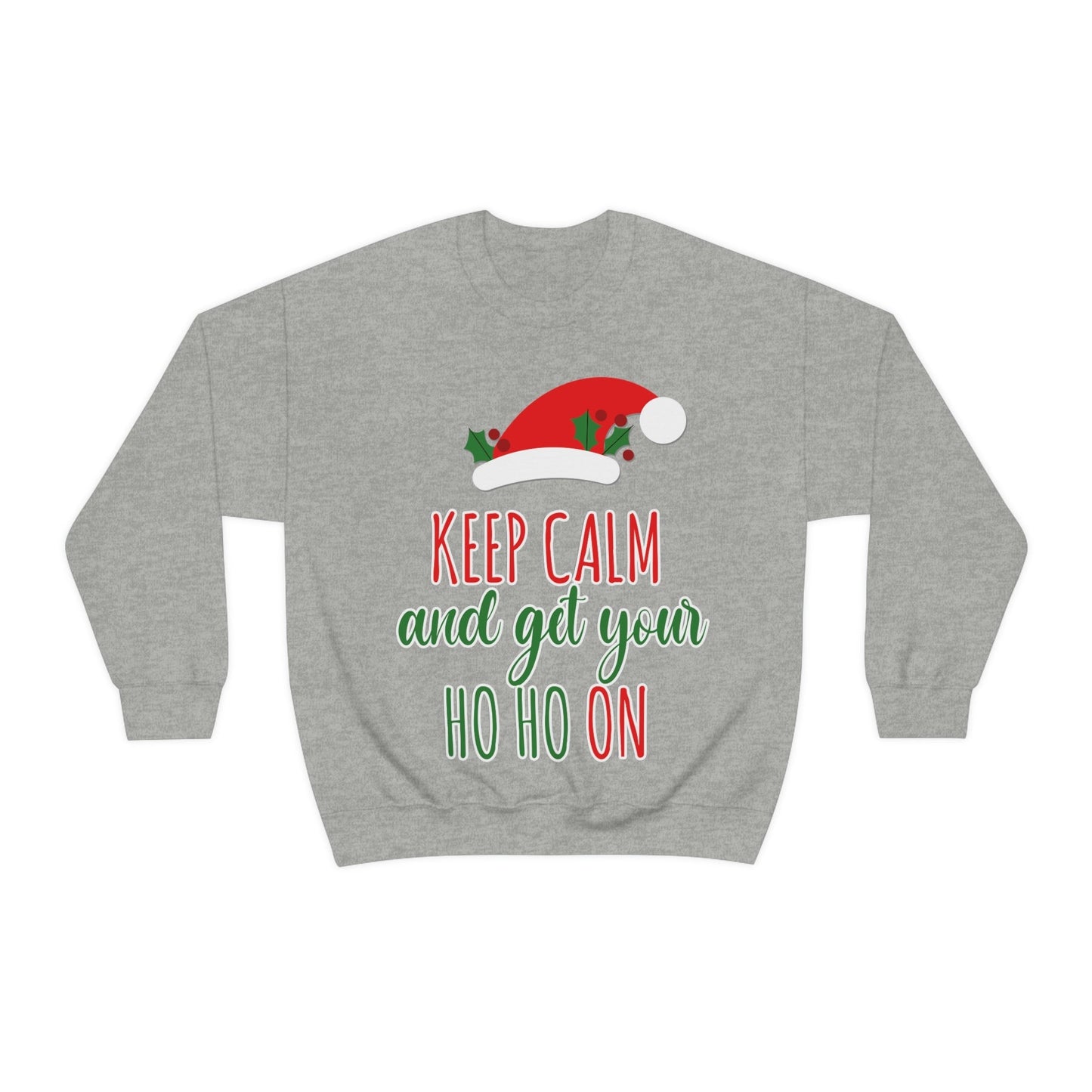 Keep Calm and Get your Ho Ho Ho ON Christmas Cute Funny Unisex Heavy Blend™ Crewneck Sweatshirt Ichaku [Perfect Gifts Selection]