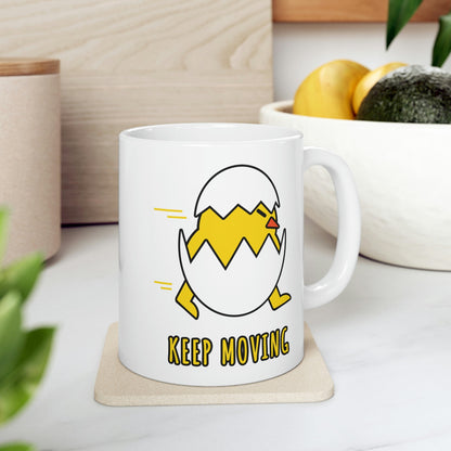 Keep Moving Never Give Up Funny Bird Chiсken Egg Mozaic Ceramic Mug 11oz Ichaku [Perfect Gifts Selection]