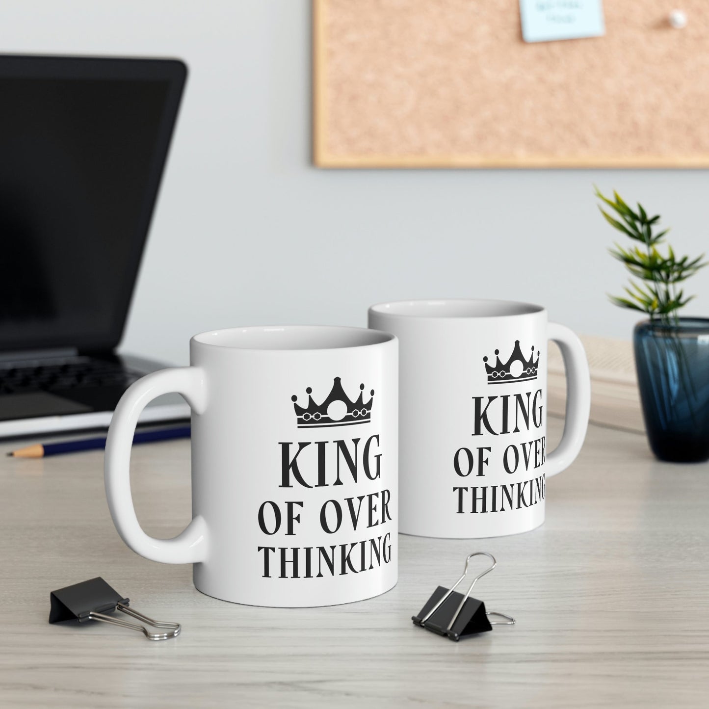 King of Over thinking Empowering Quotes Ceramic Mug 11oz Ichaku [Perfect Gifts Selection]