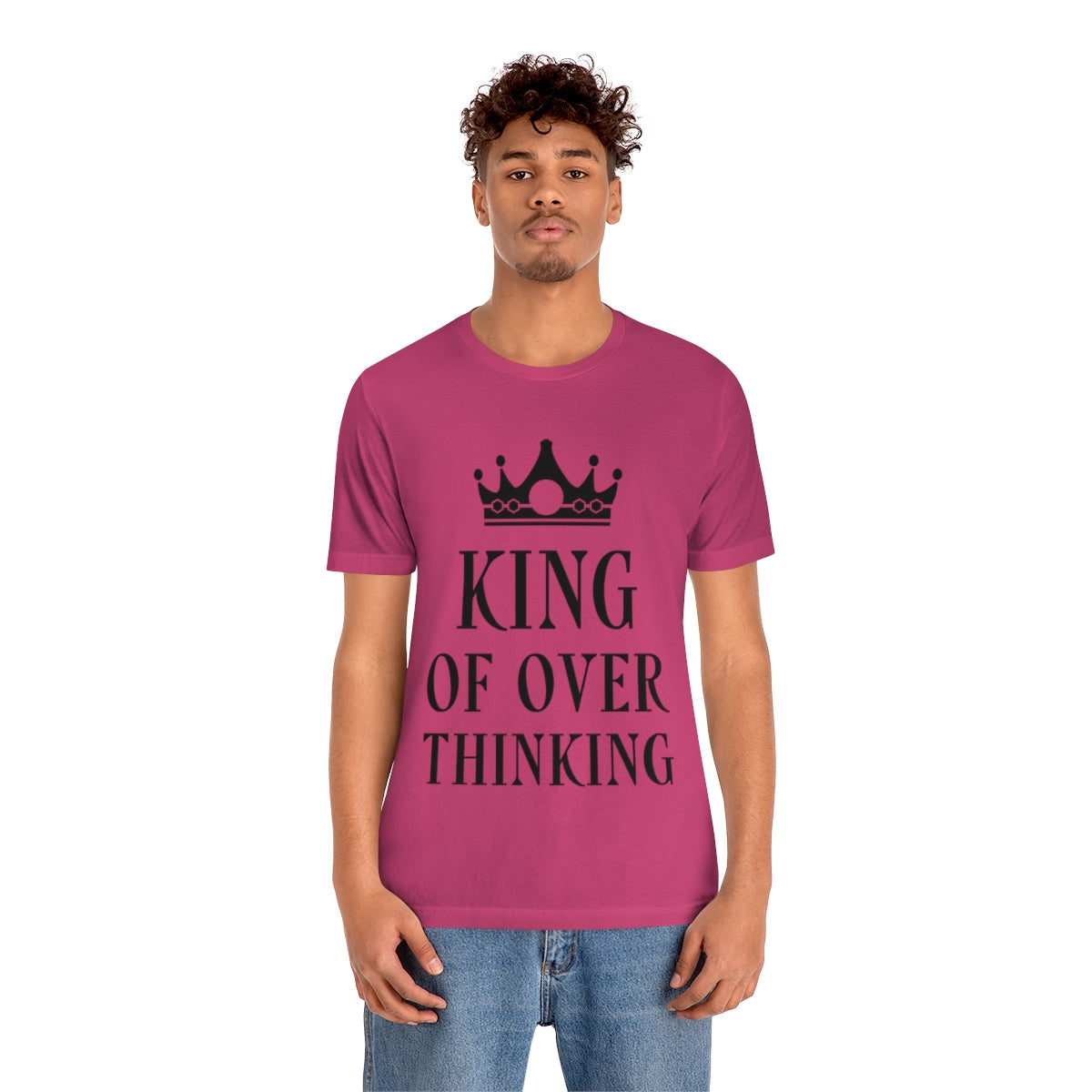 King of Overthinking Empowering Quotes Black Text Unisex Jersey Short Sleeve T-Shirt Ichaku [Perfect Gifts Selection]