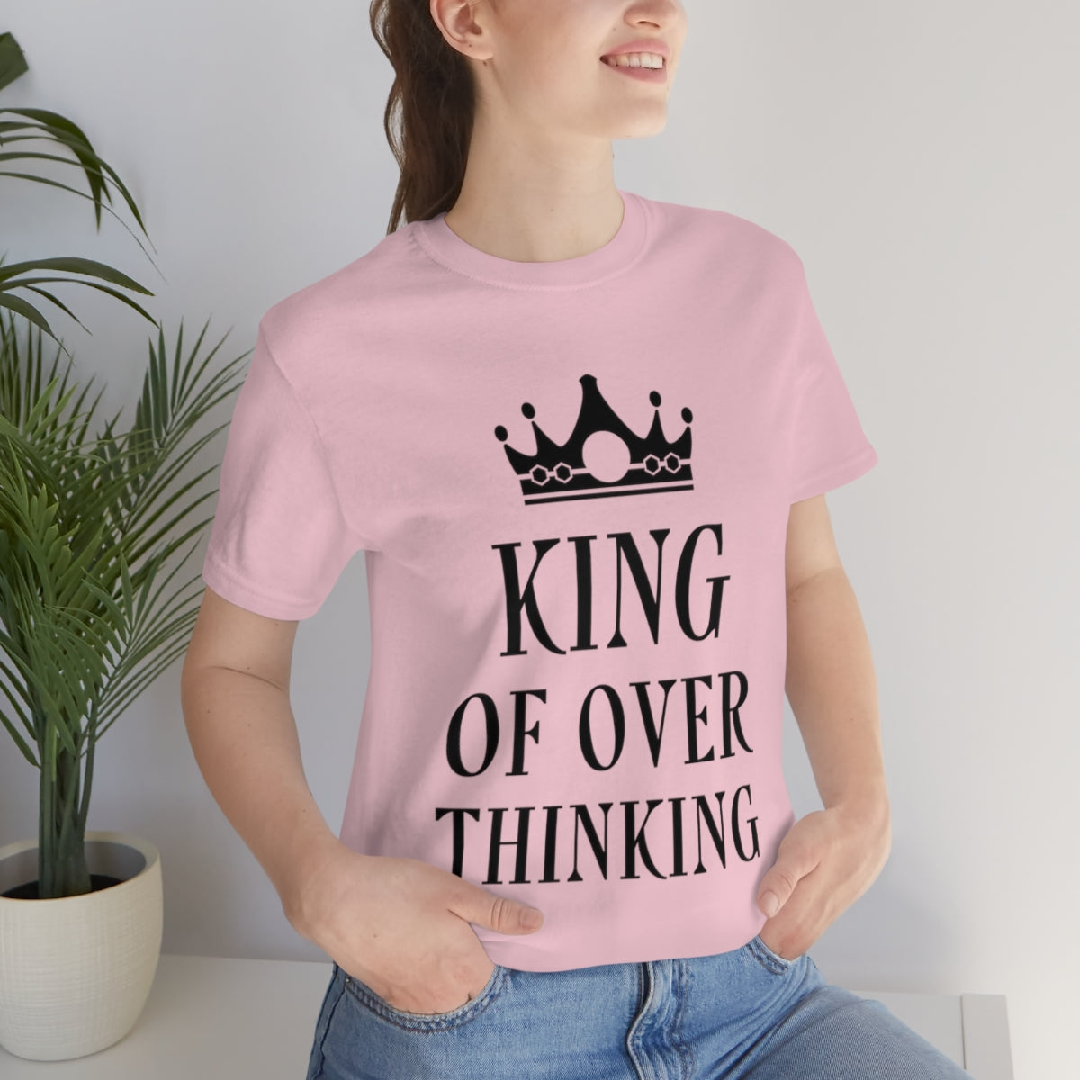 King of Overthinking Empowering Quotes Black Text Unisex Jersey Short Sleeve T-Shirt Ichaku [Perfect Gifts Selection]