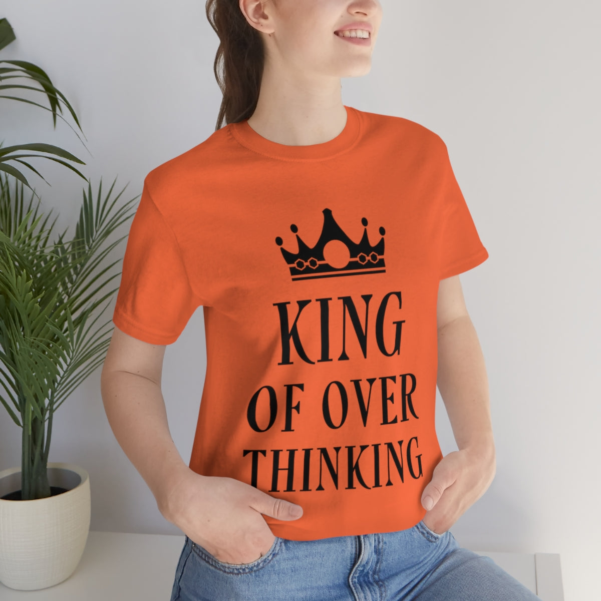 King of Overthinking Empowering Quotes Black Text Unisex Jersey Short Sleeve T-Shirt Ichaku [Perfect Gifts Selection]